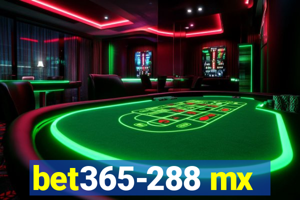 bet365-288 mx