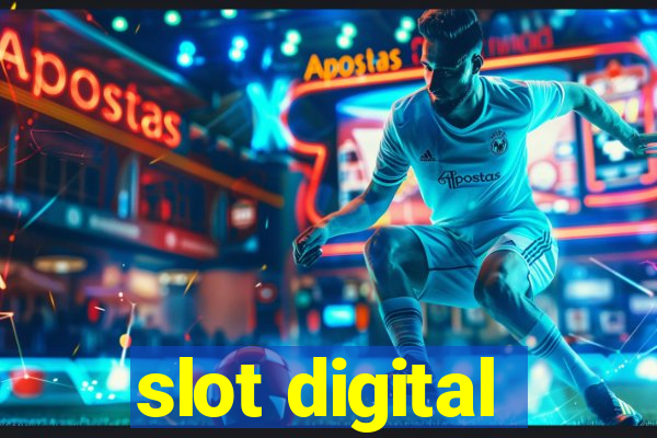 slot digital