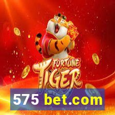 575 bet.com