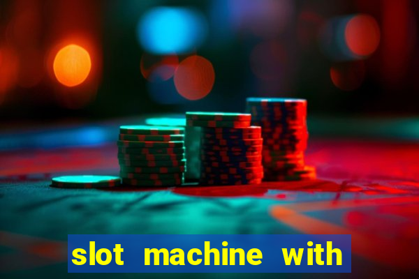 slot machine with real money