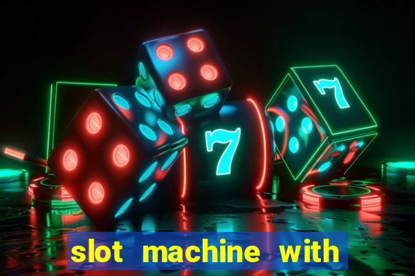 slot machine with real money