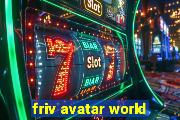 friv avatar world