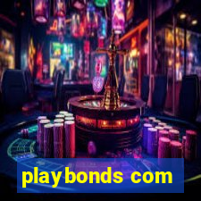 playbonds com