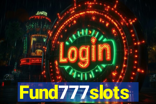 Fund777slots