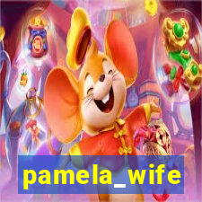 pamela_wife