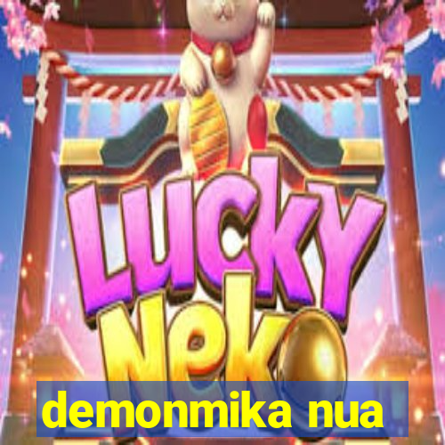 demonmika nua