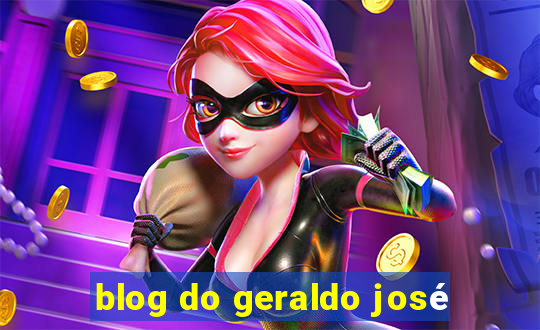 blog do geraldo josé