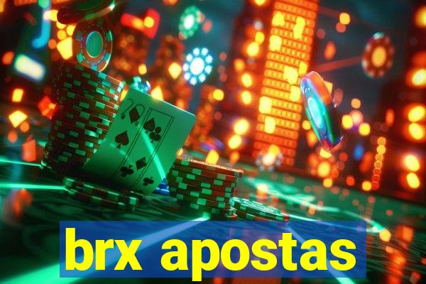 brx apostas