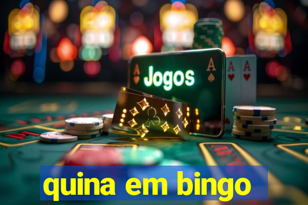 quina em bingo