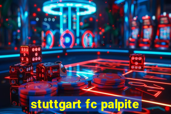 stuttgart fc palpite