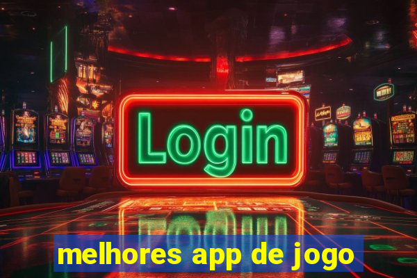 melhores app de jogo