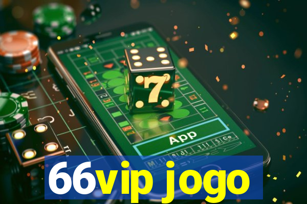 66vip jogo