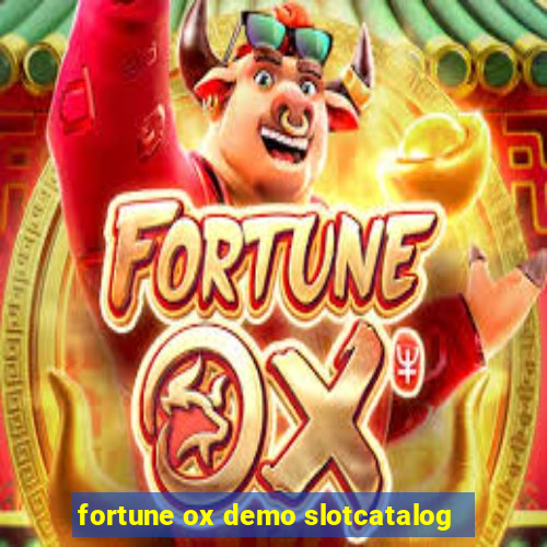 fortune ox demo slotcatalog