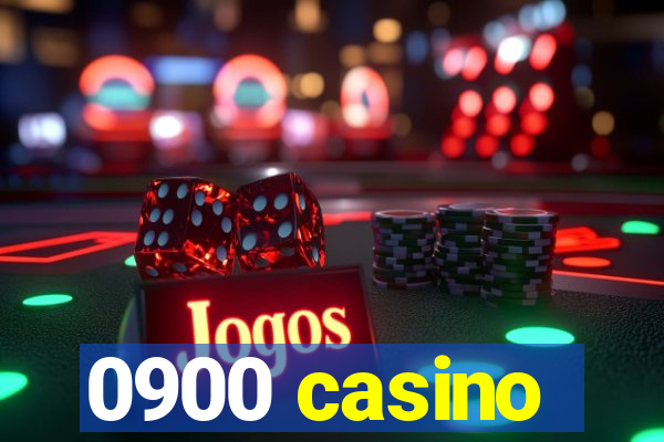 0900 casino