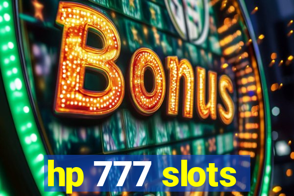 hp 777 slots