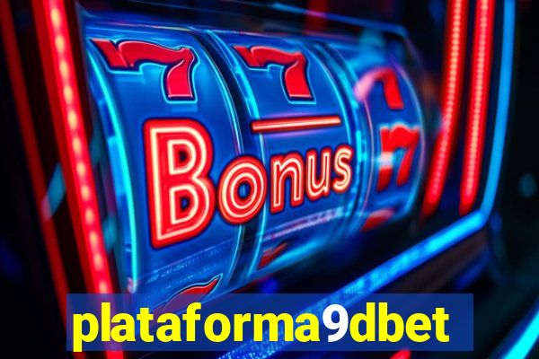 plataforma9dbet