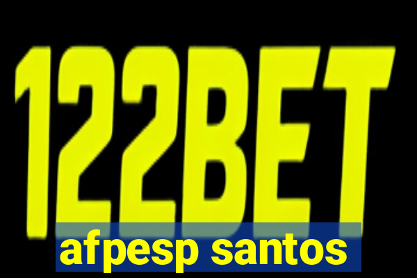 afpesp santos