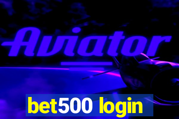 bet500 login