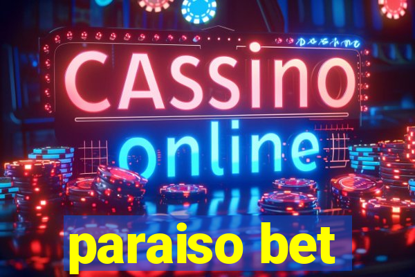 paraiso bet