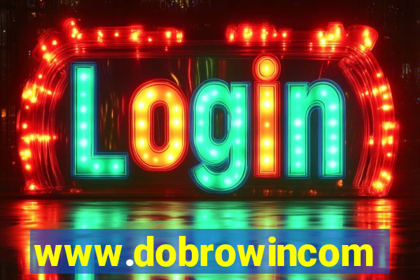 www.dobrowincom