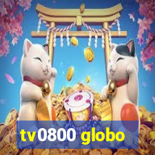 tv0800 globo