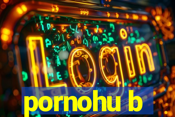 pornohu b