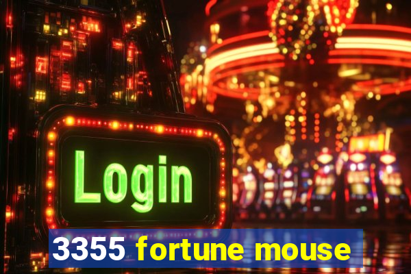 3355 fortune mouse