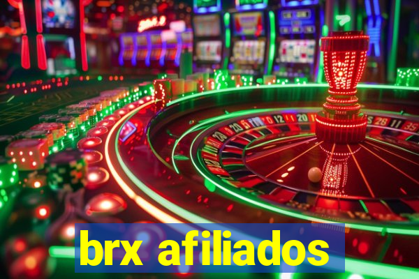 brx afiliados