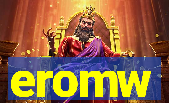 eromw