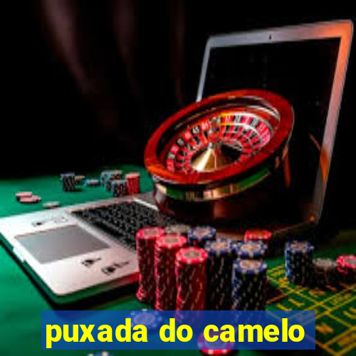 puxada do camelo