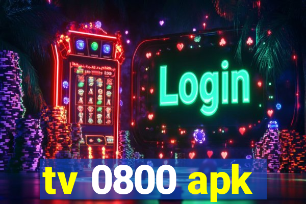 tv 0800 apk