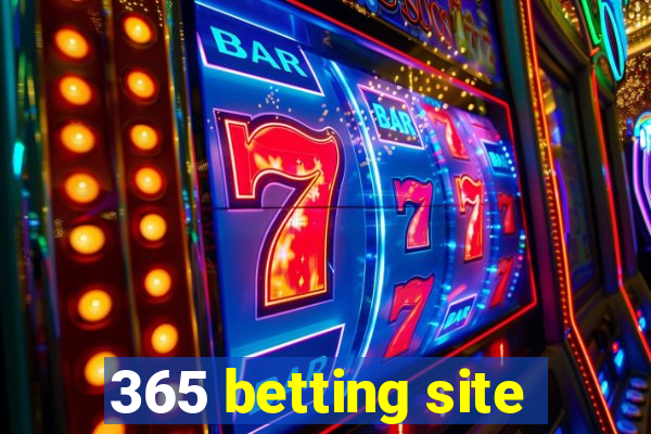 365 betting site