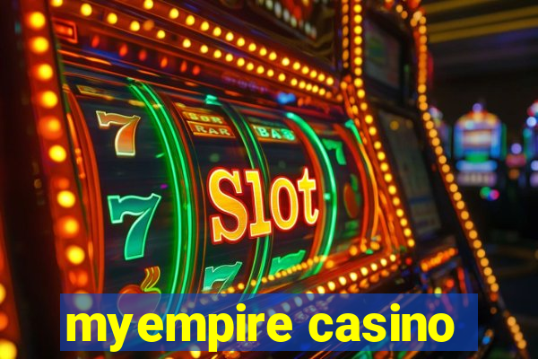 myempire casino