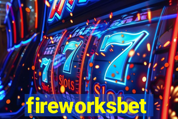 fireworksbet