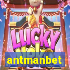 antmanbet