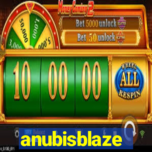 anubisblaze