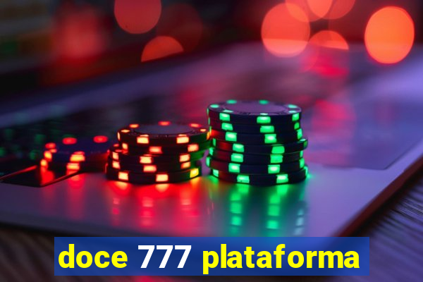 doce 777 plataforma