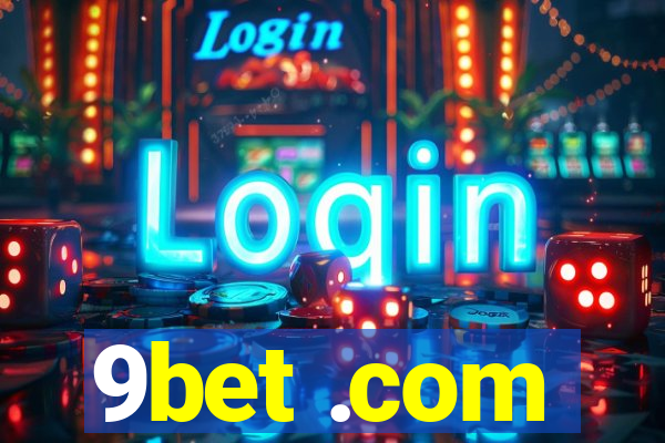 9bet .com