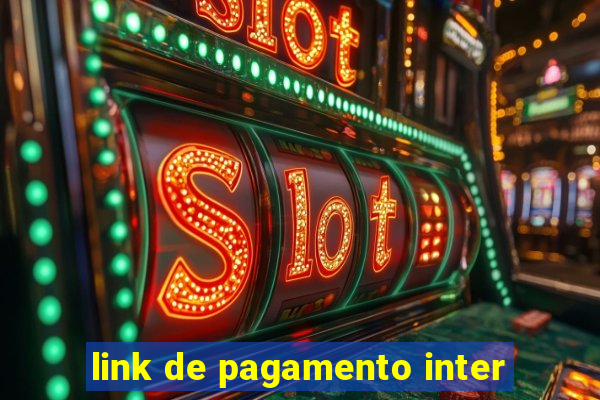 link de pagamento inter