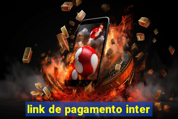 link de pagamento inter