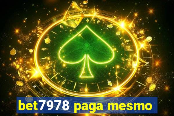 bet7978 paga mesmo