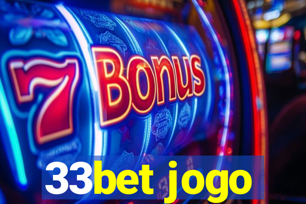 33bet jogo