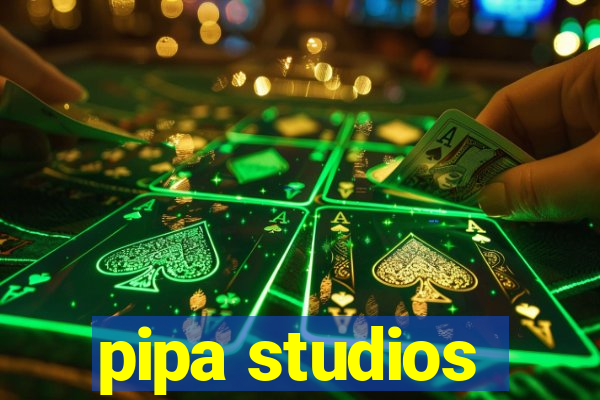 pipa studios