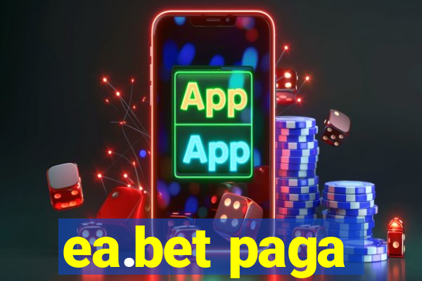 ea.bet paga