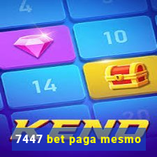 7447 bet paga mesmo