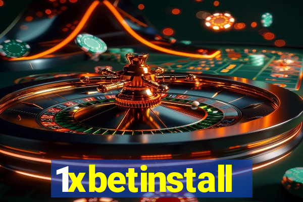 1xbetinstall