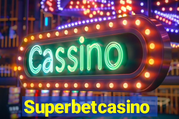 Superbetcasino