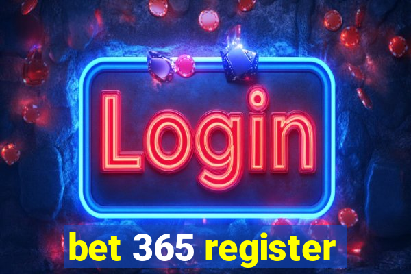 bet 365 register