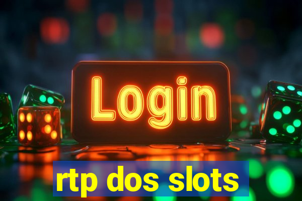 rtp dos slots