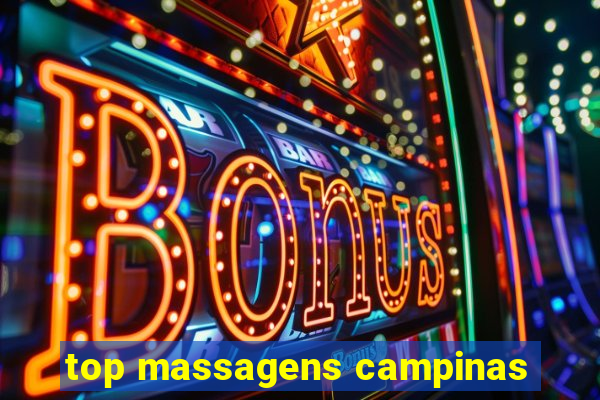 top massagens campinas